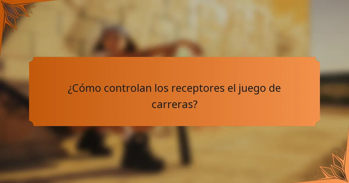 ¿Cómo controlan los receptores el juego de carreras?